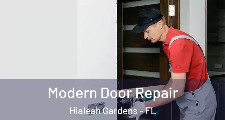  Modern Door Repair Hialeah Gardens - FL