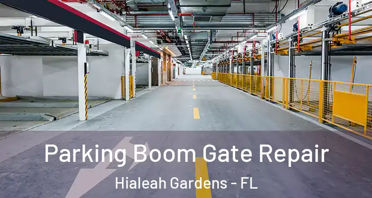  Parking Boom Gate Repair Hialeah Gardens - FL